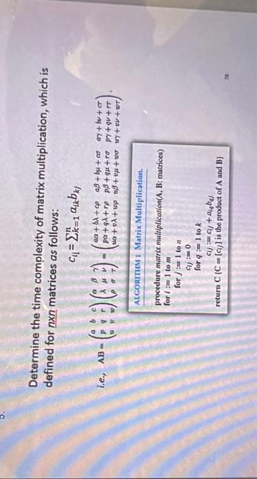 Solved Determine the time complexity of matrix | Chegg.com