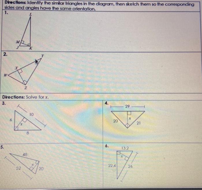 Solved Directions Identify the similar triangles in the