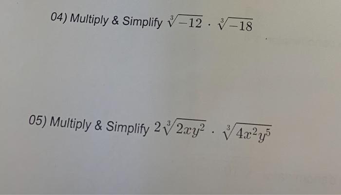 solved-04-multiply-simplify-12-18-05-multiply-chegg