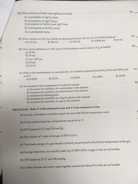 Solved 38) When solutions of NaCl and AgNO3 are mixed, 38) | Chegg.com