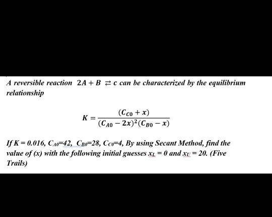 Solved A reversible reaction 2A + B = can be characterized | Chegg.com