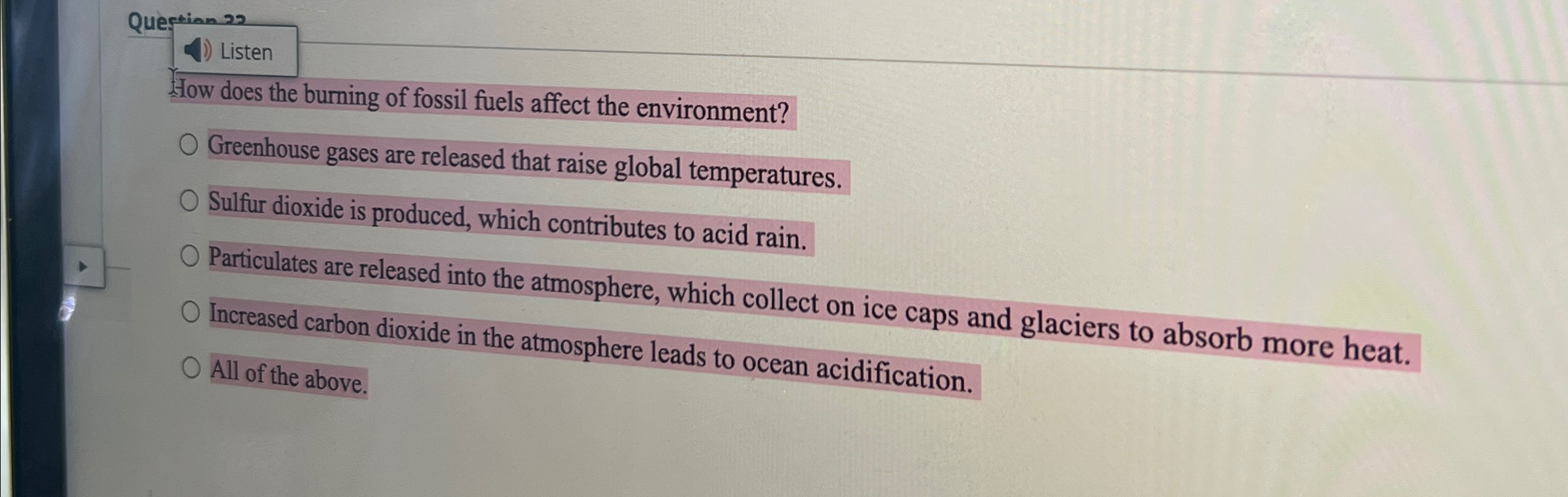 Solved Queftian 22ListenHow does the burning of fossil fuels | Chegg.com