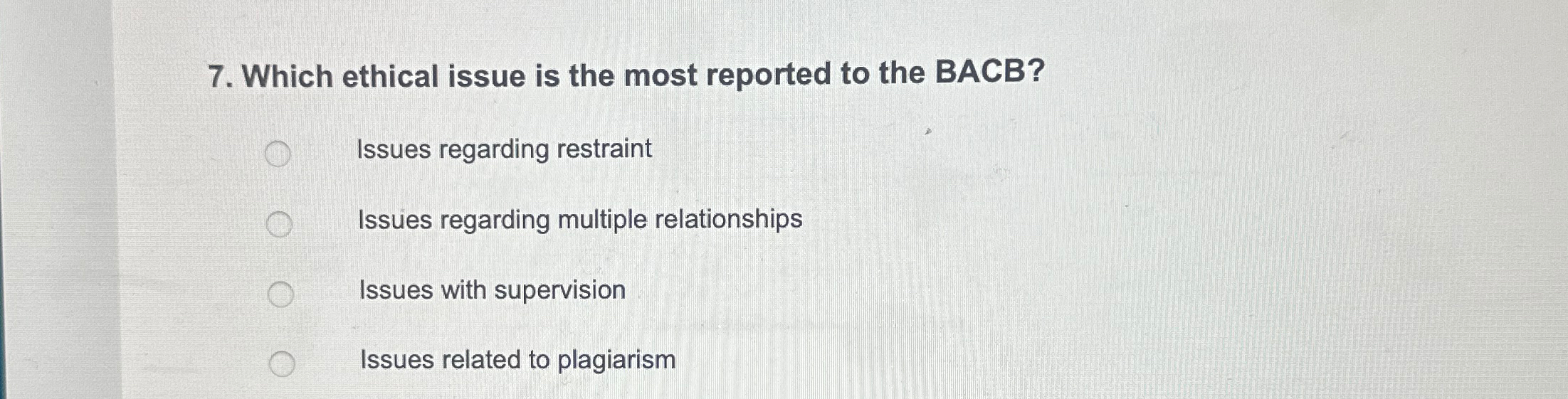 Solved Which ethical issue is the most reported to the | Chegg.com