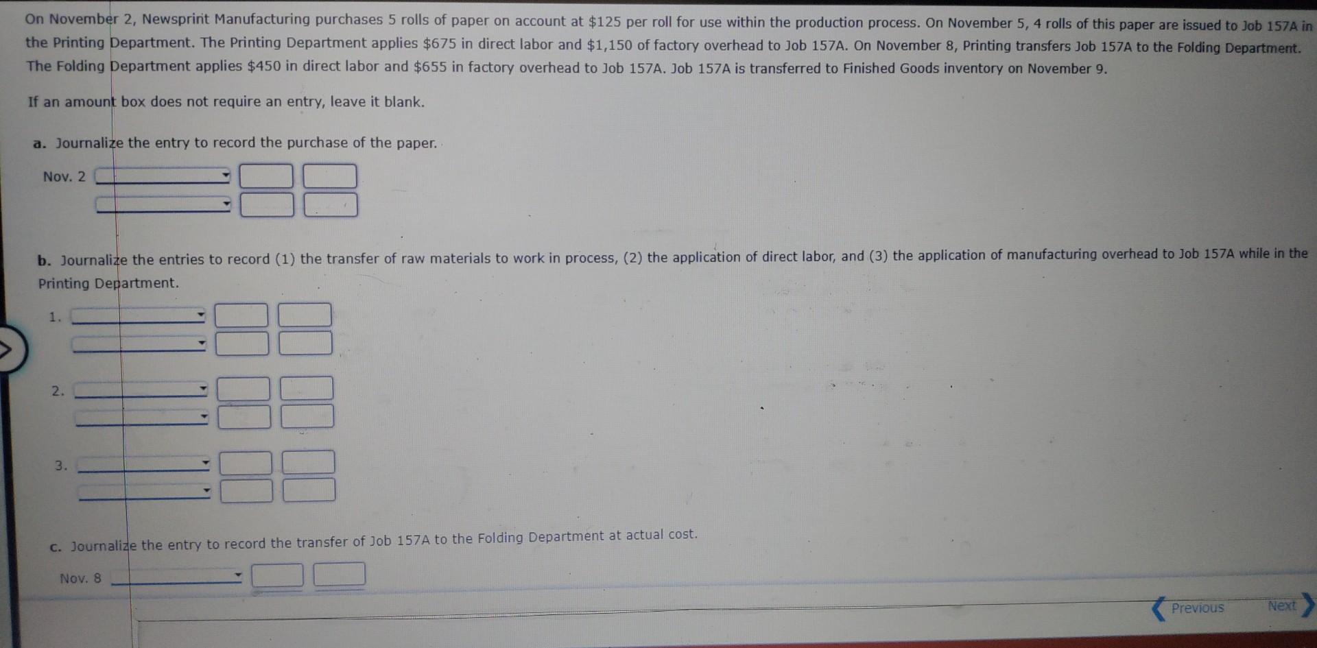 Solved On November 2, Newsprint Manufacturing purchases 5