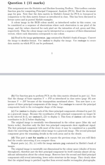 Solved Question 1 (15 marks) This assignment was the | Chegg.com