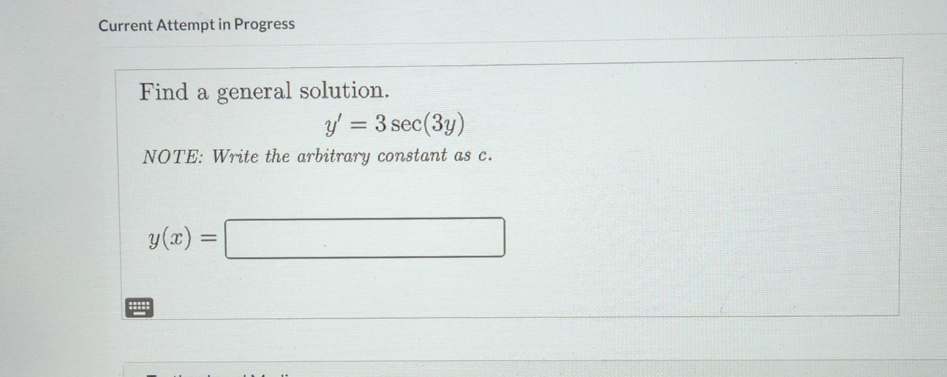 Solved Current Attempt In Progress Find A General Solution. | Chegg.com