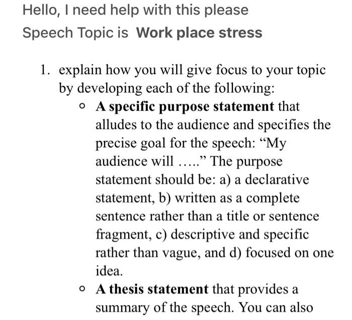 Hello, I need help with this please Speech Topic is | Chegg.com