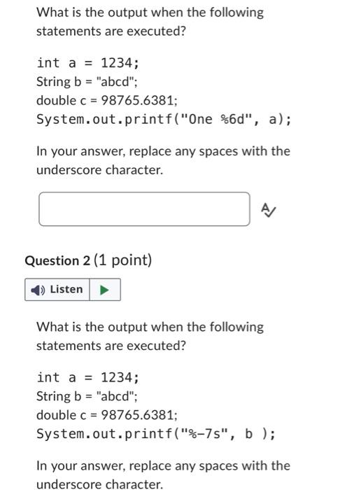 Solved What is the output when the following statements are