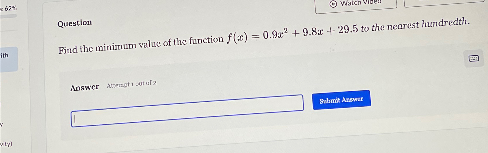 Solved QuestionFind the minimum value of the function | Chegg.com