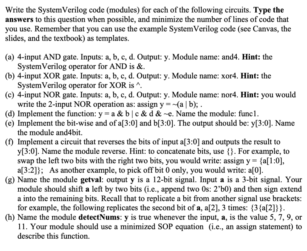 Write the SystemVerilog code (modules) ﻿for each of | Chegg.com