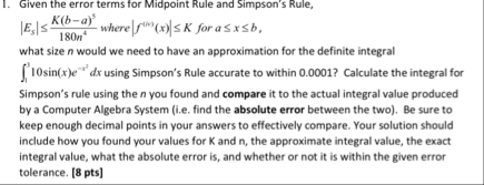 Given the error terms for Midpoint Rule and Simpson's | Chegg.com