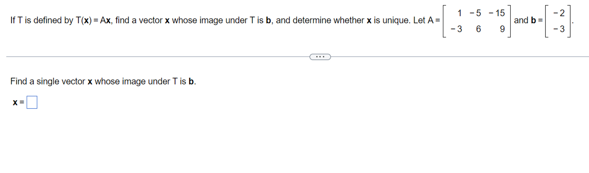 Solved If T ﻿is defined by T(x)=Ax, ﻿find a vector x ﻿whose | Chegg.com