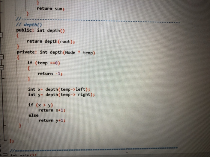 Solved I typed this code for depth for a binary search tree, | Chegg.com