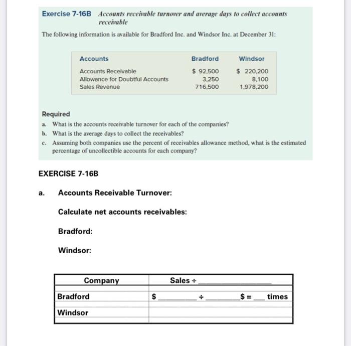 Solved Exercise 7-16B Accounts receivable turnover and | Chegg.com