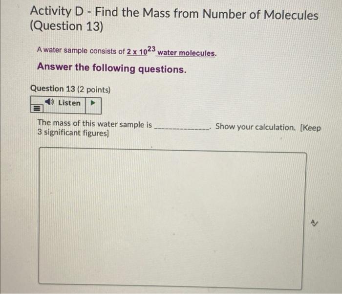 Solved Activity D - Find the Mass from Number of Molecules | Chegg.com