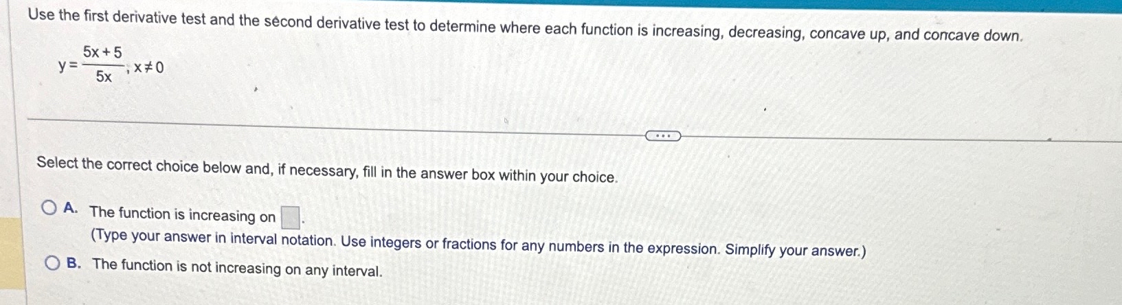 Solved Use the first derivative test and the second | Chegg.com