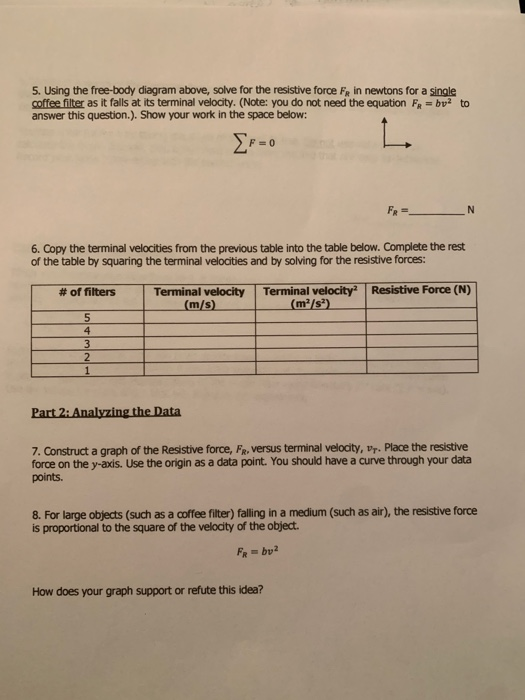 Solved Lab Air Resistance By measuring the terminal