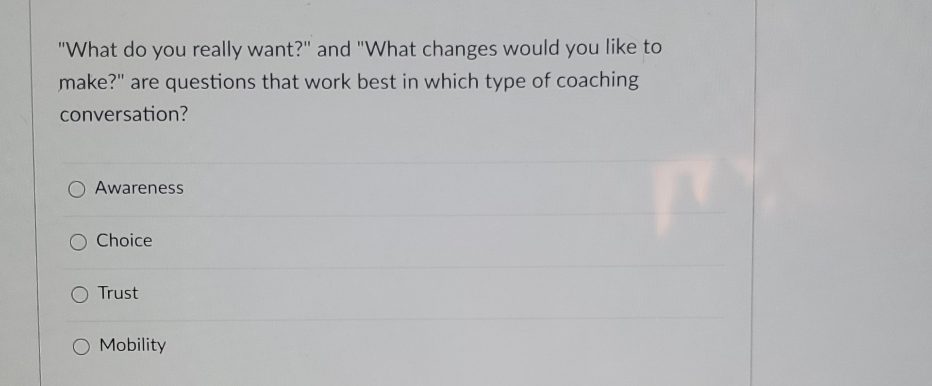 Solved "What do you really want?" and "What changes would | Chegg.com