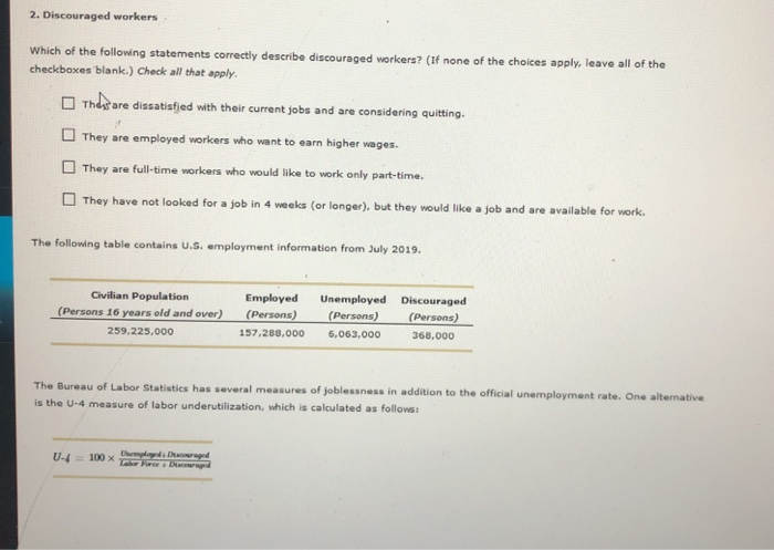 Solved 2. Discouraged workers Which of the following | Chegg.com