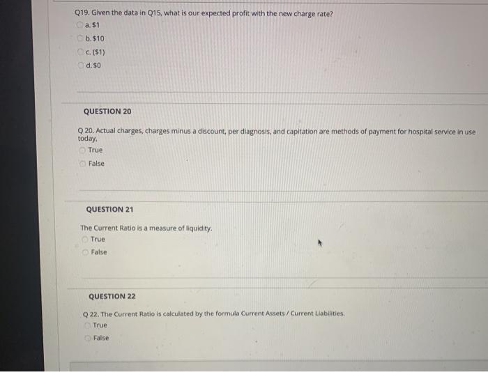 Solved QUESTION 15 Q 15. For questions 15 through 19, us the | Chegg.com