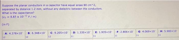 Solved Suppose the planar conductors in a capacitor have | Chegg.com