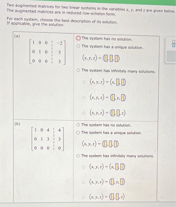 Solved Two augmented matrices for two linear systems in the | Chegg.com