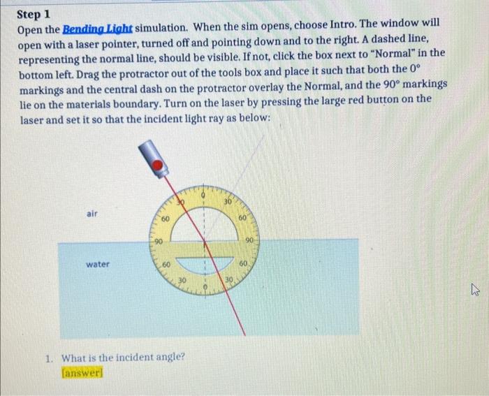 Solved Step 1 Open The Bending Light Simulation. When The | Chegg.com