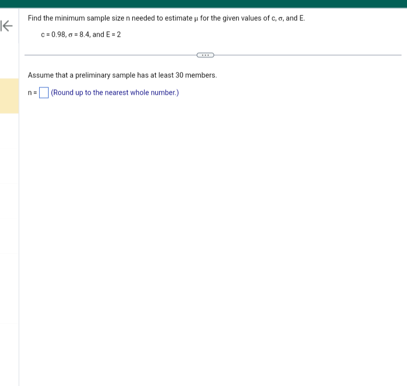Solved Find the minimum sample size n needed to estimate μ | Chegg.com