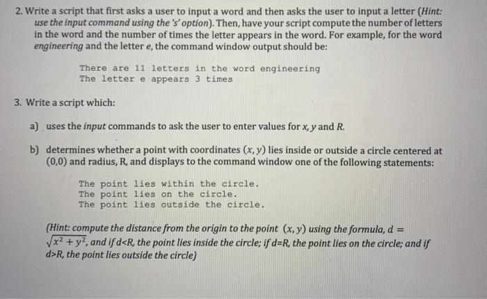 Solved 2. Write a script that first asks a user to input a | Chegg.com