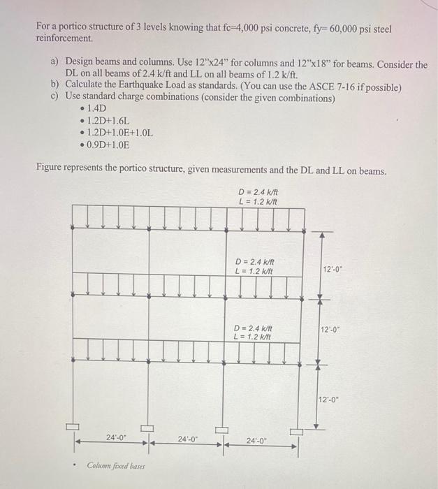 Solved For a portico structure of 3 levels knowing that | Chegg.com