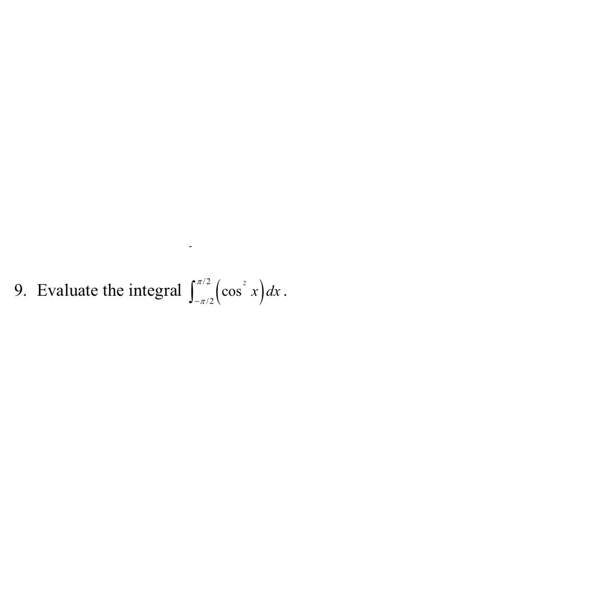 solved-evaluate-the-integral-2-2-cos2x-dx-chegg