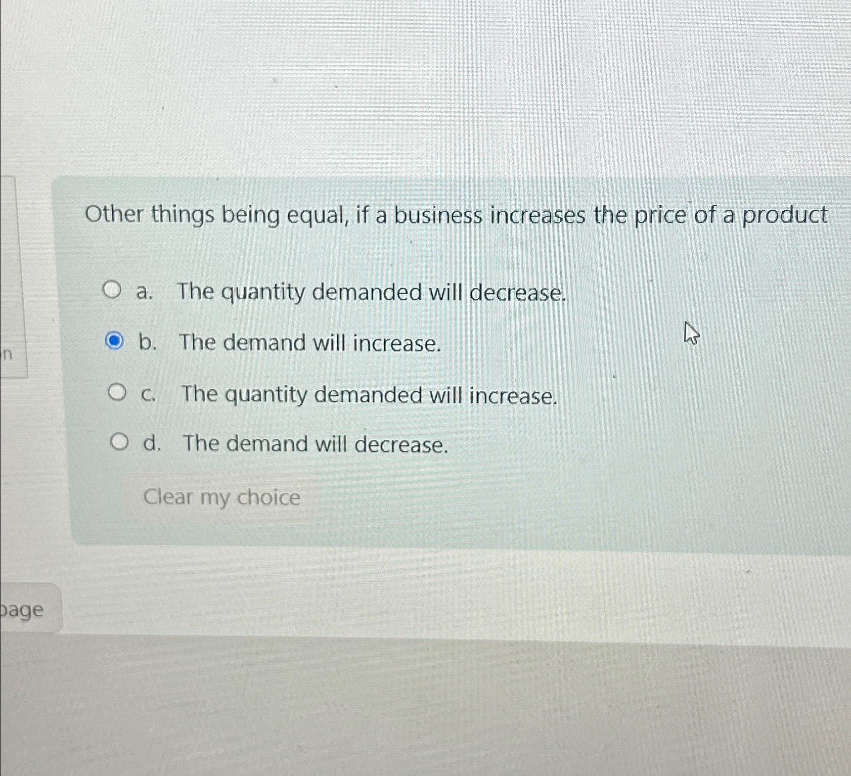 Solved Other things being equal, if a business increases the | Chegg.com