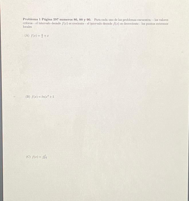 Solved Problema 1 Pagina 297 numeros 86,88 y 90. Para cada | Chegg.com