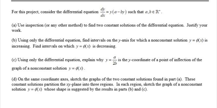 Solved For This Project, Consider The Differential Equation | Chegg.com