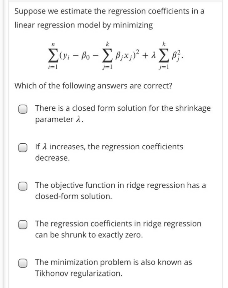 Solved Suppose we estimate the regression coefficients in a