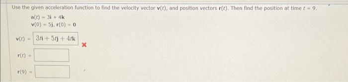 Solved Use the given acceleration function to find the | Chegg.com