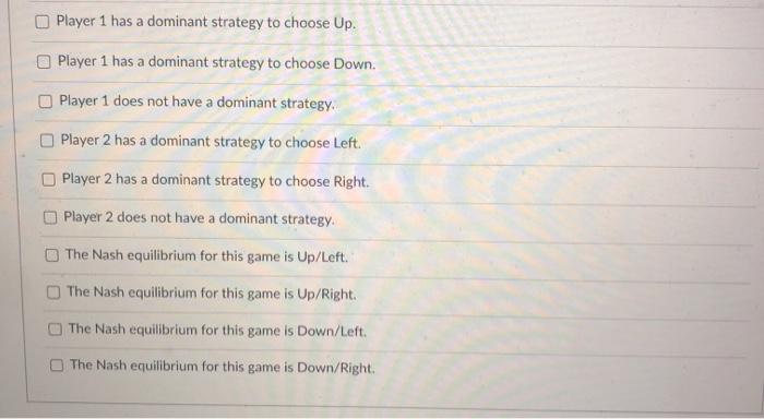 Solved In the game shown below, Player 1 can move Up or | Chegg.com