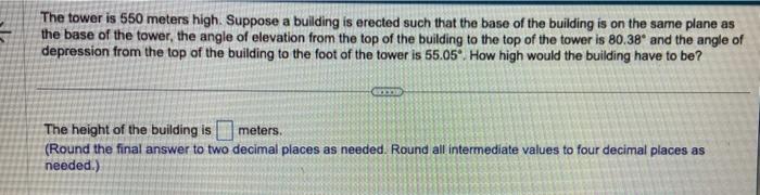 solved-the-tower-is-550-meters-high-suppose-a-building-is-chegg