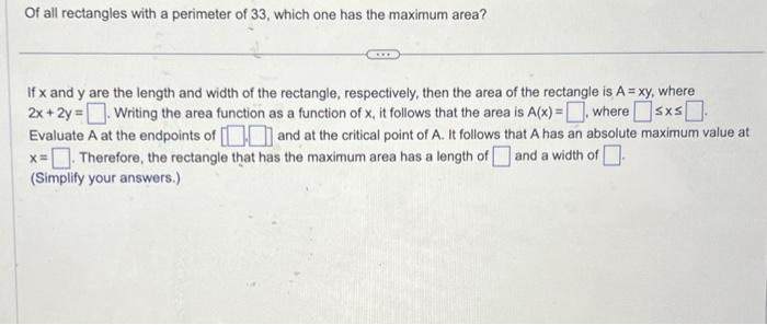 Solved Of all rectangles with a perimeter of 33 , which one | Chegg.com