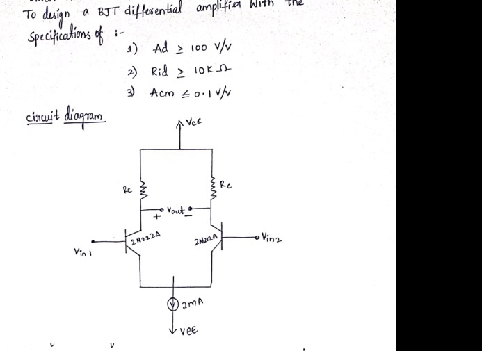 Solved To design a BJT differential amplifier With | Chegg.com