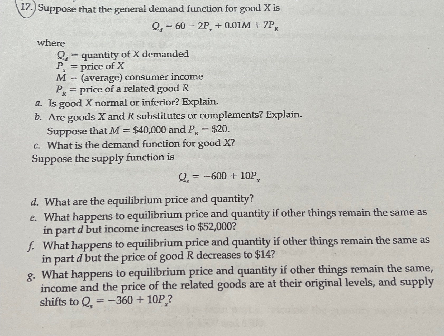 Solved Suppose that the general demand function for good x | Chegg.com