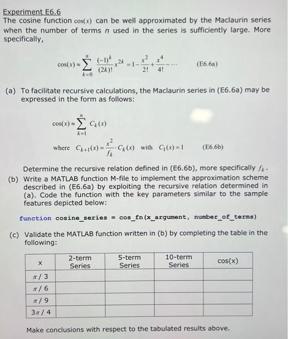 Solved Experiment E6.6 The cosine function cos(x) can be | Chegg.com