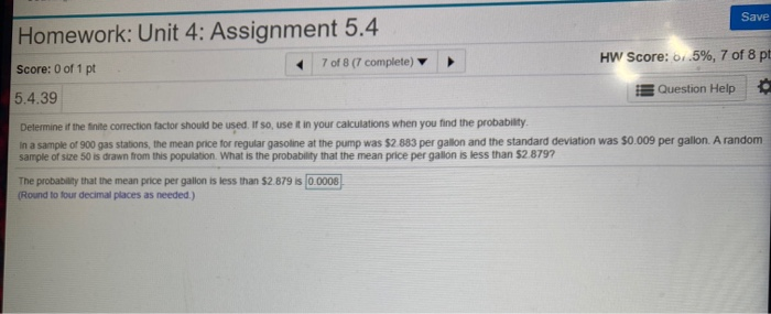Solved Save Homework: Unit 4: Assignment 5.4 Score: 0 of 1 | Chegg.com