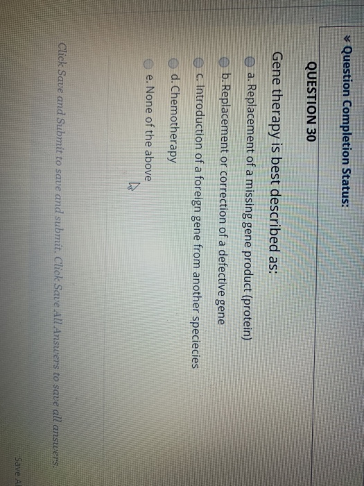 Solved * Question Completion Status: QUESTION 30 Gene | Chegg.com