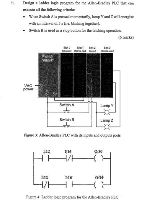 Solved (b) An Allen-Bradley model PLC is connected to a pair | Chegg.com