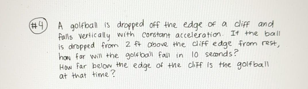 Solved #4) ﻿A golfball is dropped off the edge of a cliff | Chegg.com
