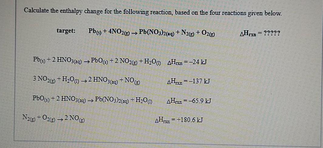 Solved Calculate The Enthalpy Change For The Following | Chegg.com