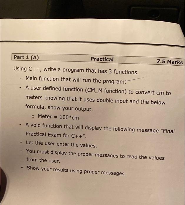 Solved Part 1 (A) Practical 7.5 Marks Using C++, write a | Chegg.com