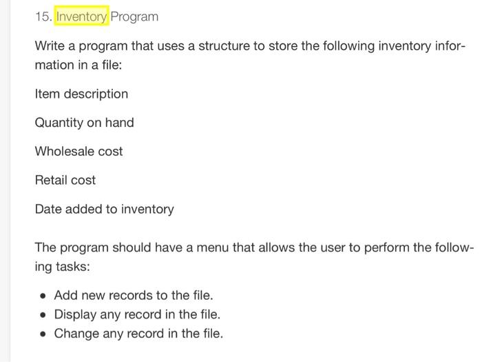 Solved 15. Program Write a program that uses a structure to | Chegg.com