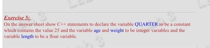 Solved Exercise 5: On the answer sheet show C++ statements | Chegg.com